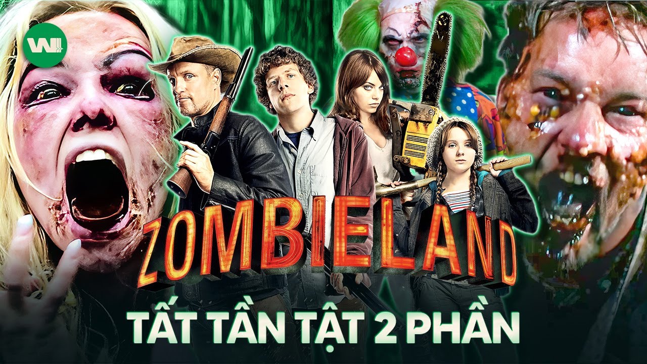 TẤT TẦN TẬT 2 PHẦN PHIM V&Ugrave;NG ĐẤT TH&Acirc;Y MA | ZOMBIELAND