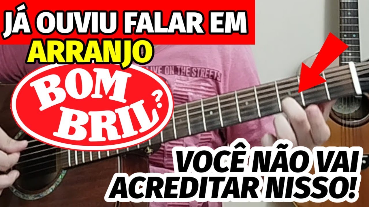 🎸Esse ARRANJO BOMBRIL vai EXPLODIR A sua mente de TÃO LINDO, FÁCIL e PODEROSO de TOCAR no VIOLÃO