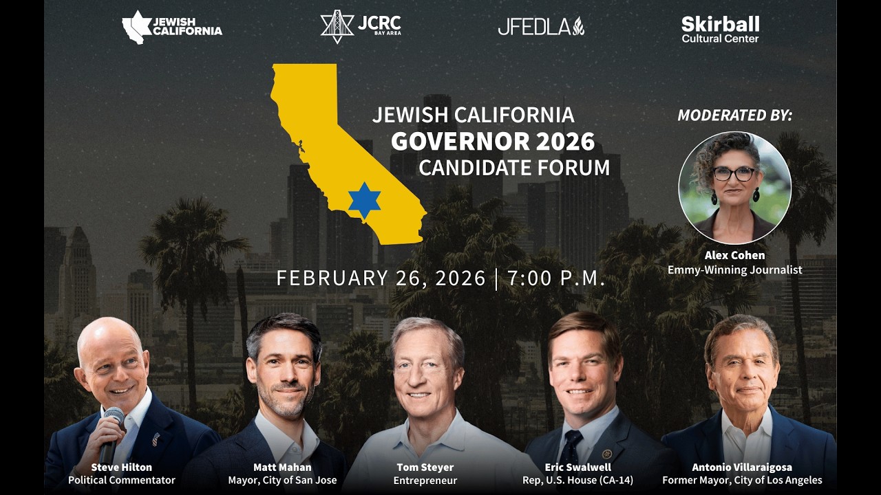 Jewish California Governor 2026 Candidate Forum