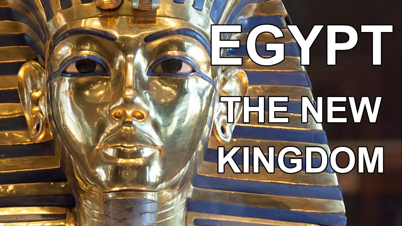 Egypt: The New Kingdom