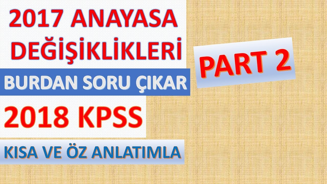 2017 ANAYASA DEĞİŞİKLİKLERİ PART 2