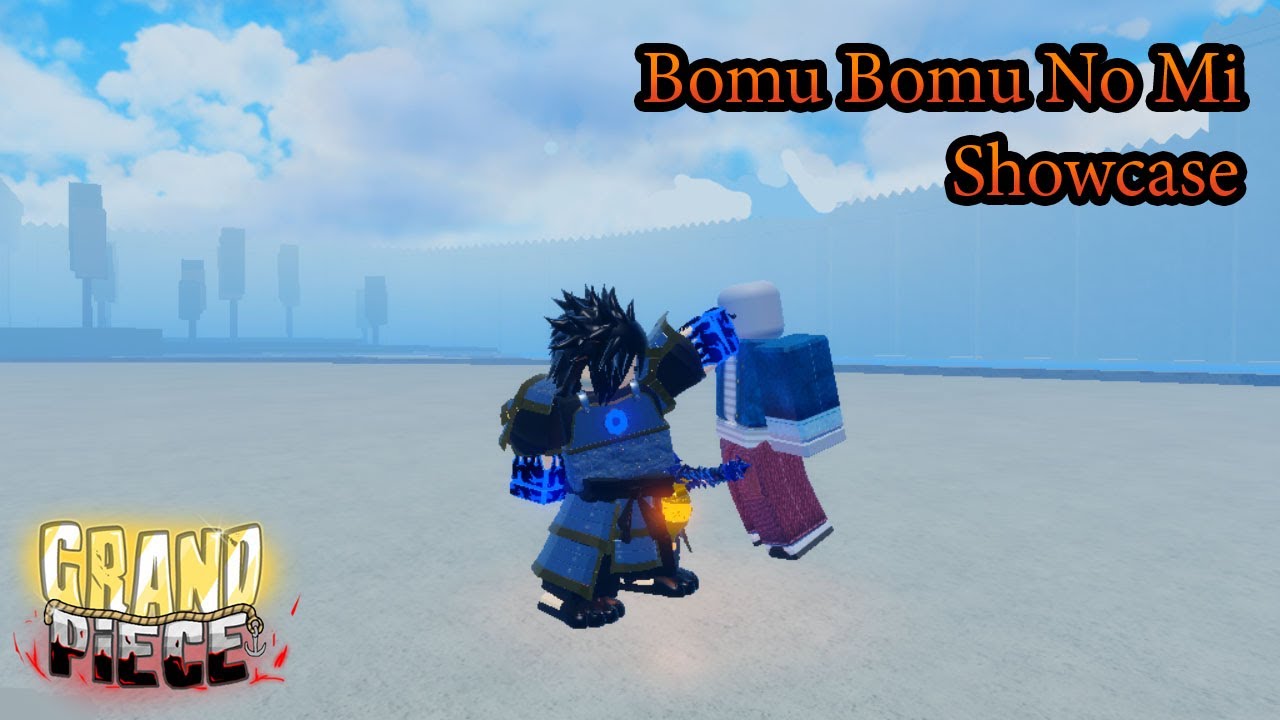 【GPO】Bomu Bomu Showcase