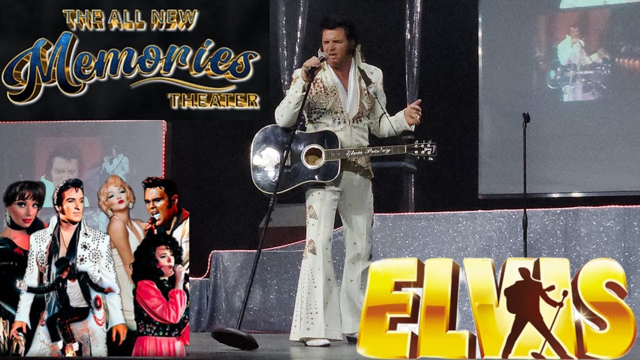 Memories Theater Revisited (Elvis & Friends) Pigeon Forge Tn