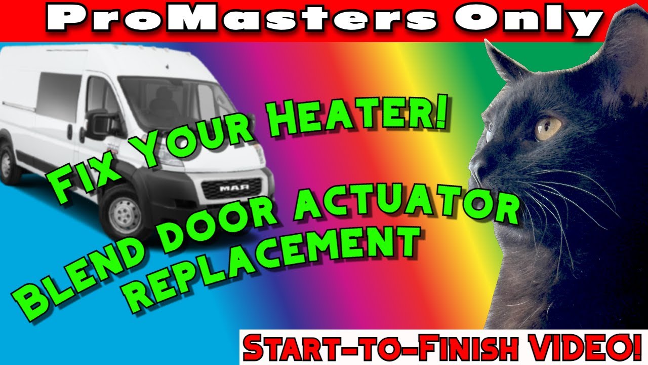 Ram Promaster: Have Heat Again! Blend Temperature Door HVAC Actuator Motor - Start to Finish. Only.