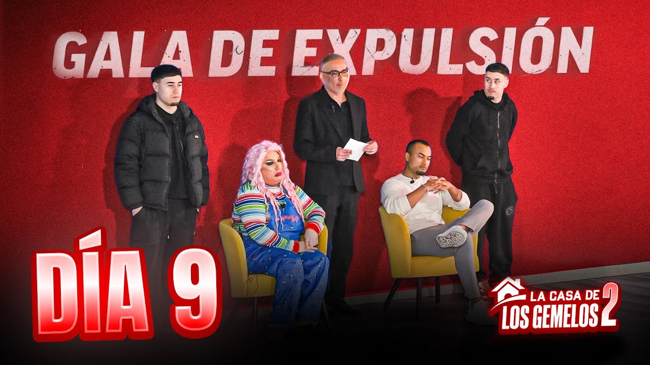 DÍA 9 | LA CASA DE LOS GEMELOS 2