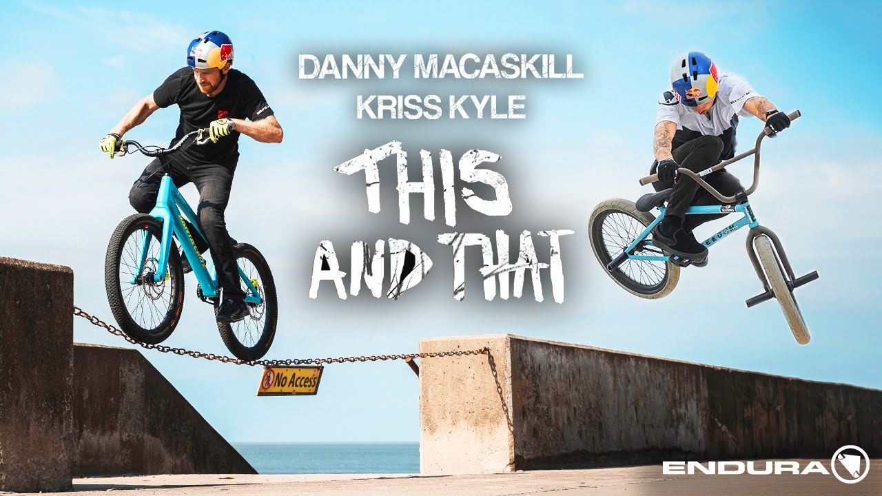 Danny MacAskill and Kriss Kyle - 