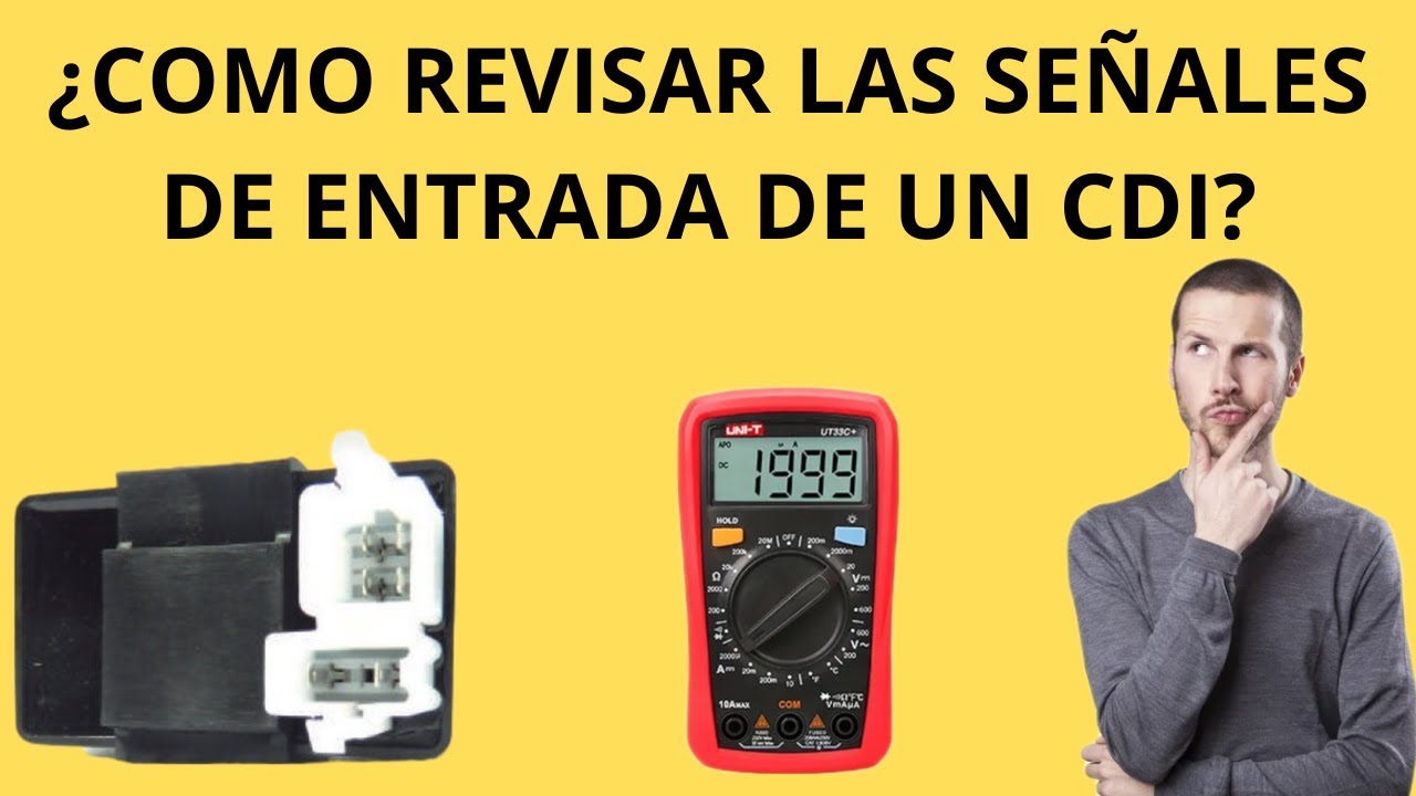 ¿Cómo Revisar las señales de entrada de un CDI de cualquir moto? ¡Descúbrelo Ahora!