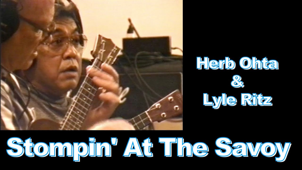 [BGM] Stompin' At The Savoy / Herb Ohta & Lyle Ritz