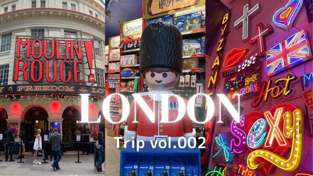 ＃34 LODON Trip vol.002