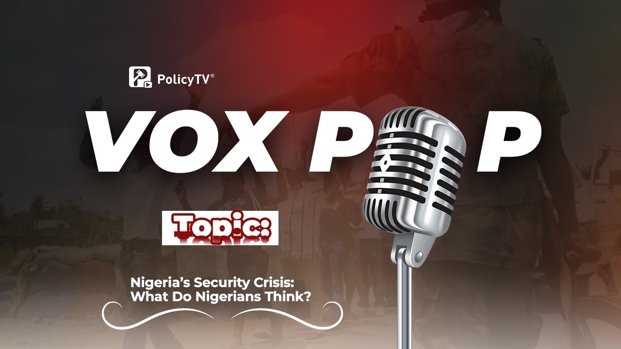 Nigeria’s Security Crisis: What Do Nigerians Think?