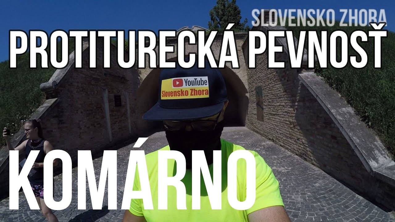 Protiturecká pevnosť Komárno - Prehliadka Pevnosti v Komárne