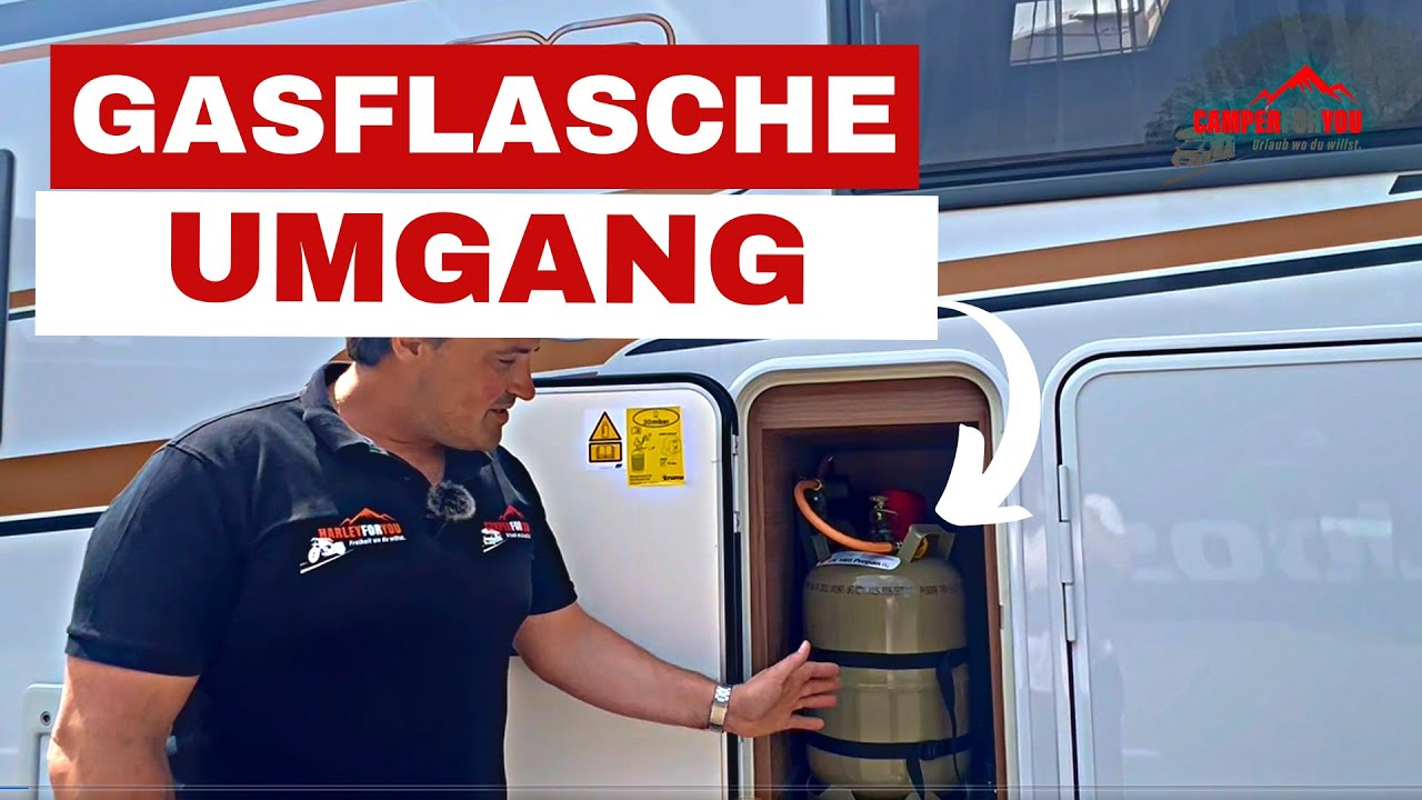 Umgang mit der Gasflasche im Wohnmobil - Erklärvideo Camperforyou