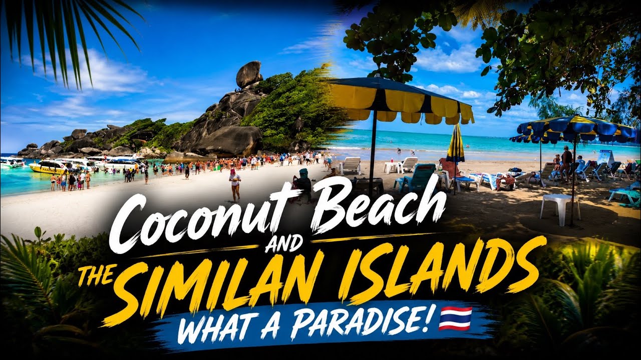 KAO LAK Coconut Beach, Memory beach, Similan islands 20 December 2025/4 januari 2026