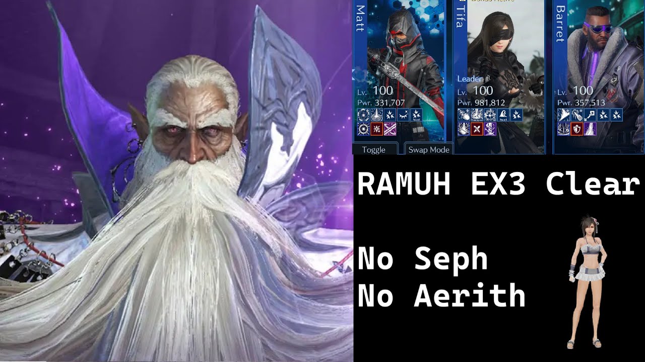 [FF7 Ever Crisis] Ramuh EX3 - No skip/cheese clear - Tifa dps - No Seph/Aerith