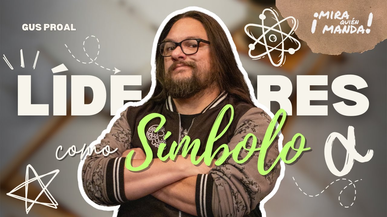 El Líder Como Símbolo: ¿Empoderamiento o Engaño? | Mira Quién Manda
