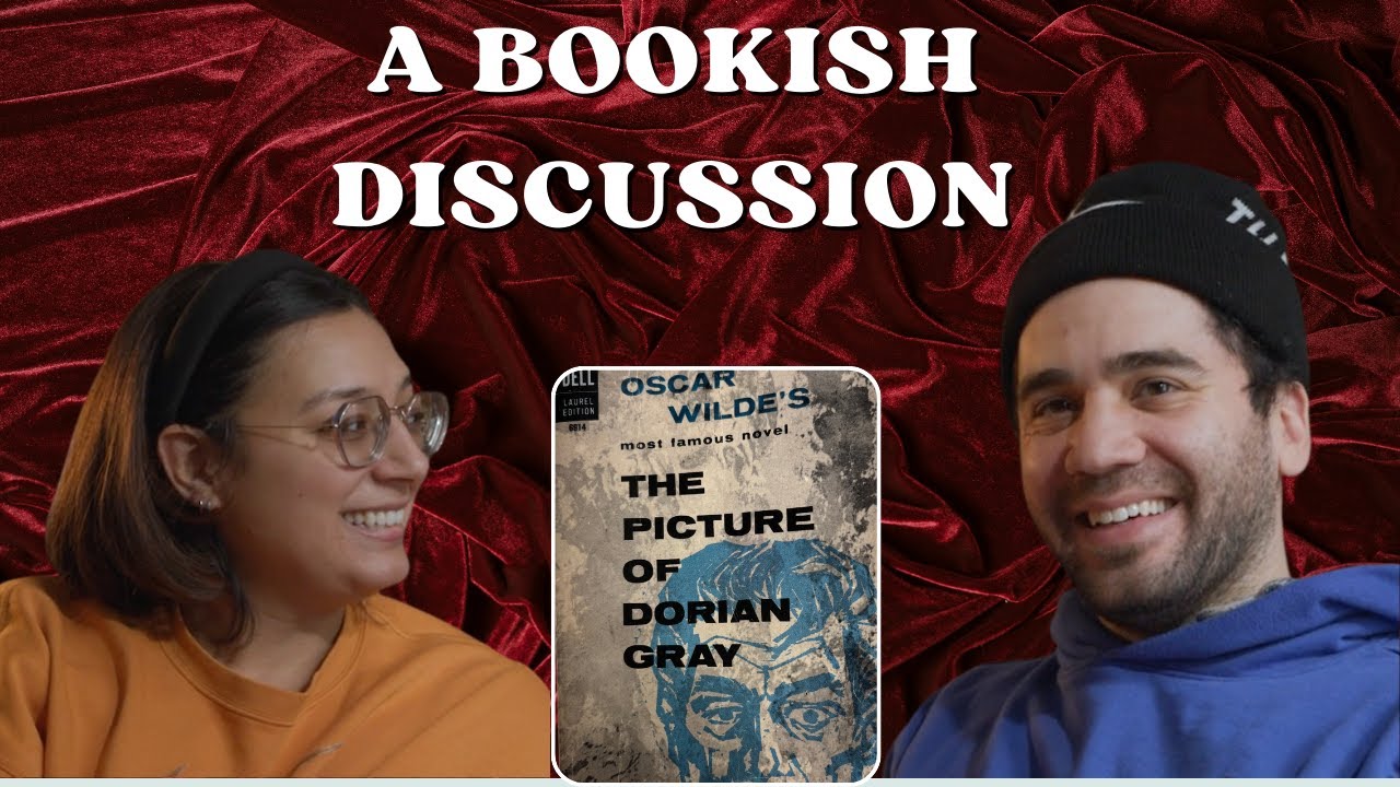 A Bookish Discussion: Oscar Wilde’s The Picture of Dorian Gray