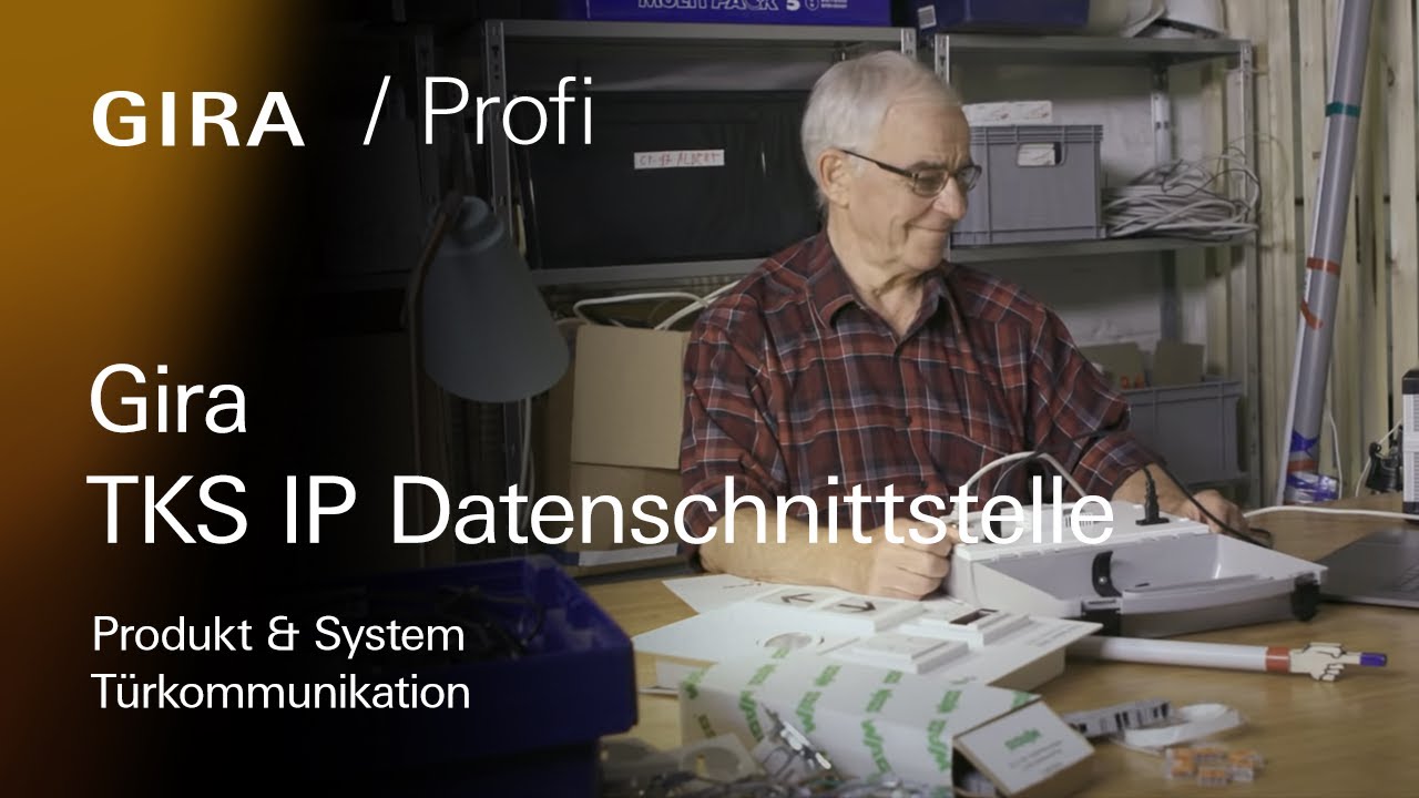 Gira TKS IP Datenschnittstelle - Einfache Parametrierung