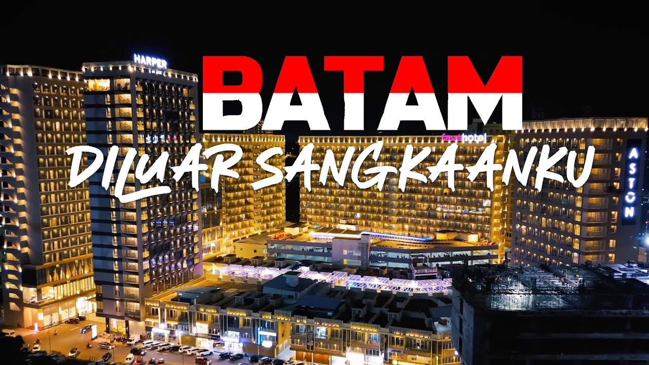 Travelog Ep-13 : Batam - Diluar Sangkaanku | Jelajah 7 Pulau 6 Jambatan