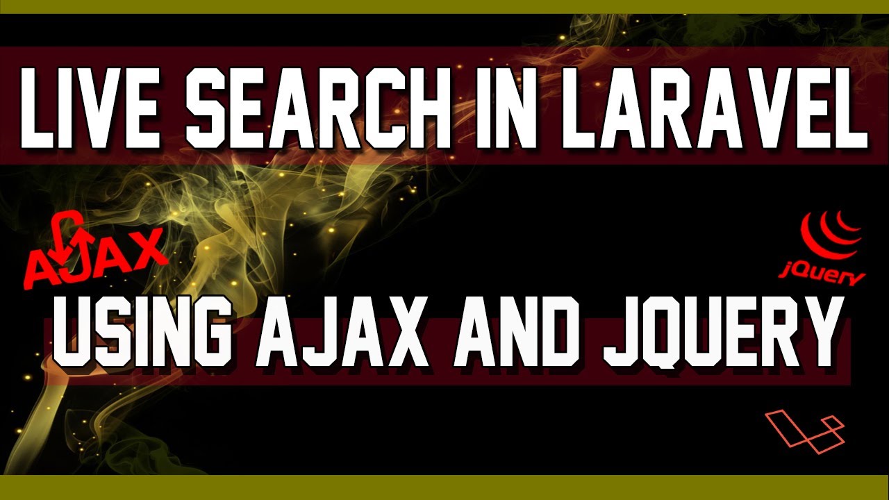 Live Search in Laravel without submit button using AJAX