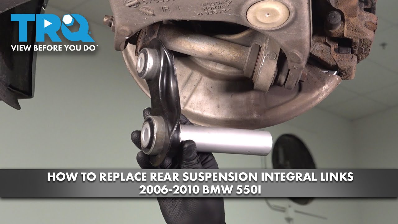 How to Replace Rear Suspension Integral Links 2006-2010 BMW 550i