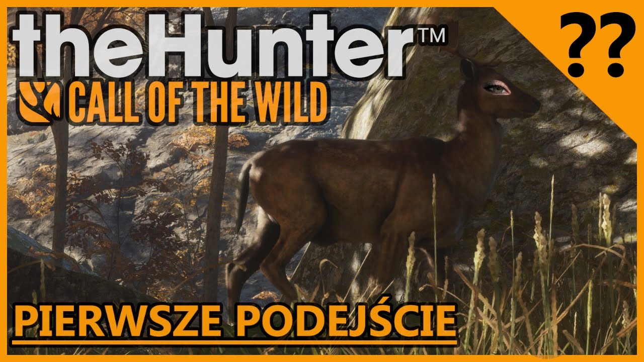 Pierwsze Podejście - The Hunter: Call of the Wild