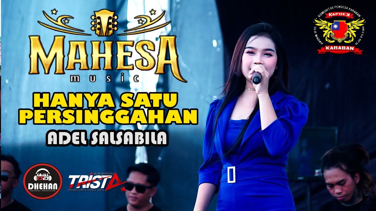 HANYA SATU PERSINGGAHAN - ADEL SALSABILA - MAHESA - KAPOEK COMMUNITY - KARABAN PATI