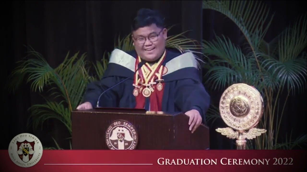 VALEDICTORY ADDRESS - Abelardo Jr. Cortez (Summa Cum Laude) Holy Angel University