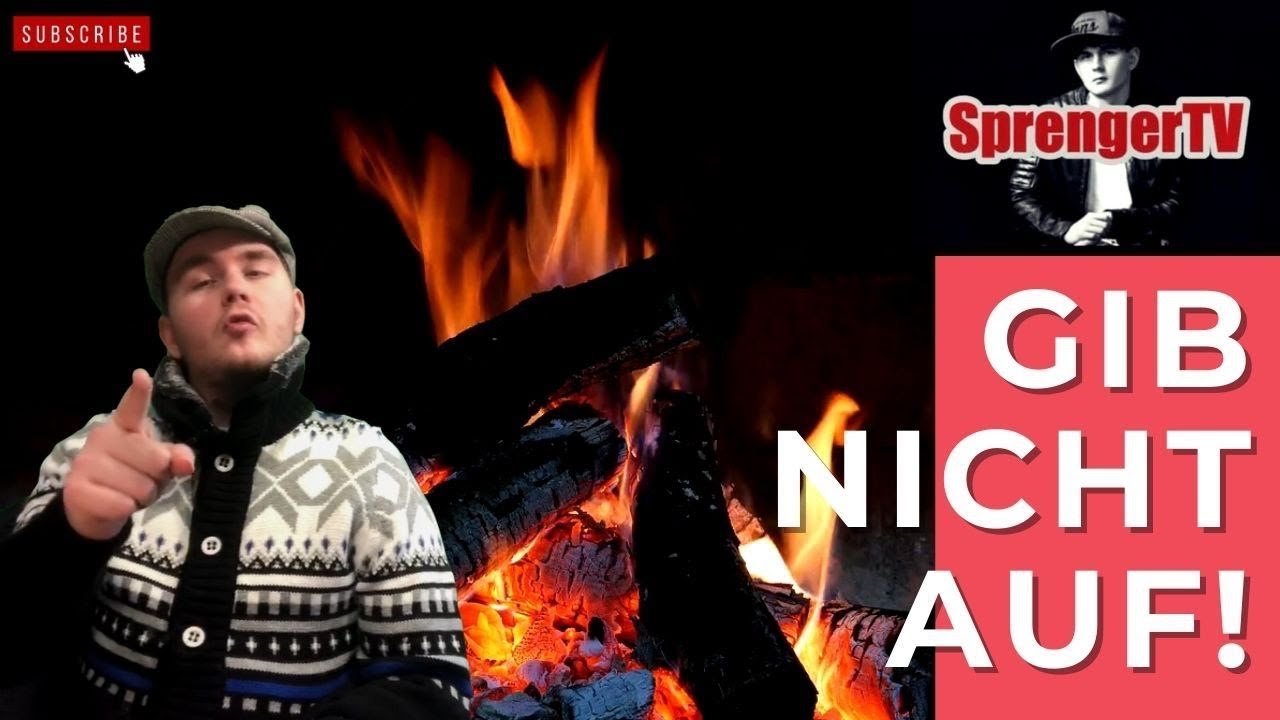 Gib nicht auf !