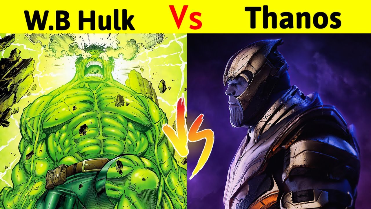 World-Breaker Hulk Vs Thanos who would win | क्या thanos को मार पायेगा hulk?