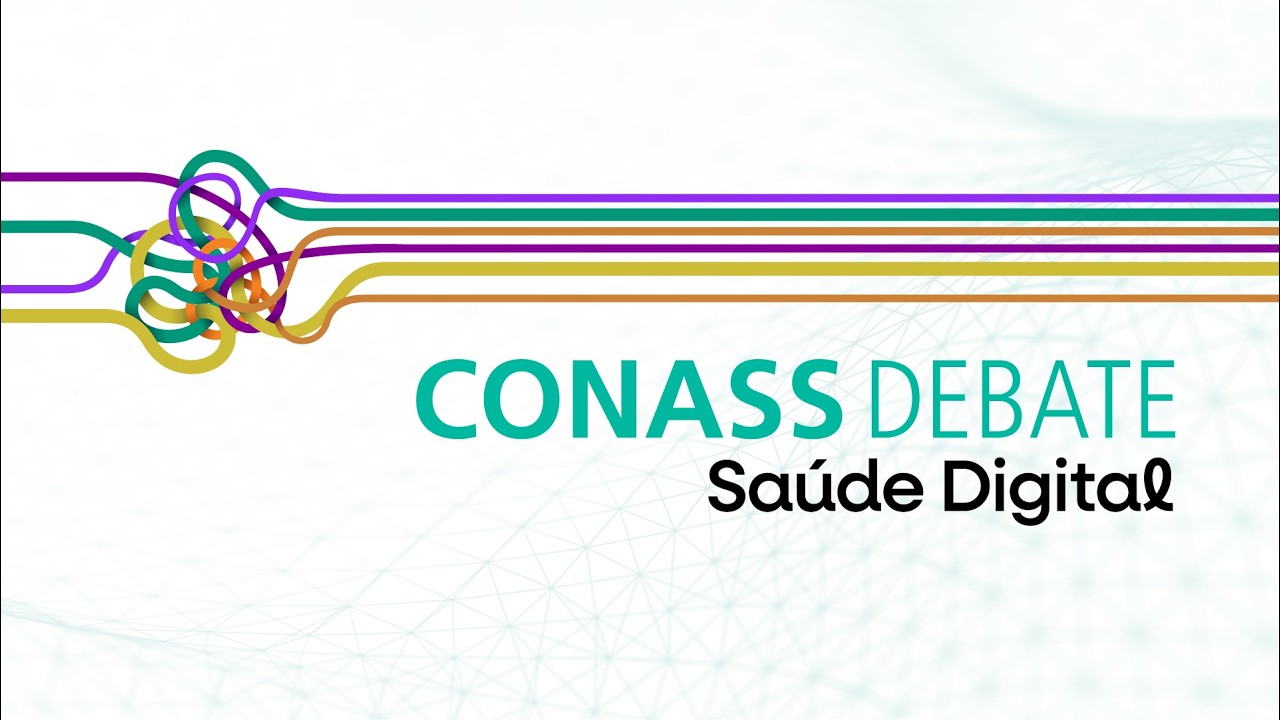 Conass Debate – Saúde Digital