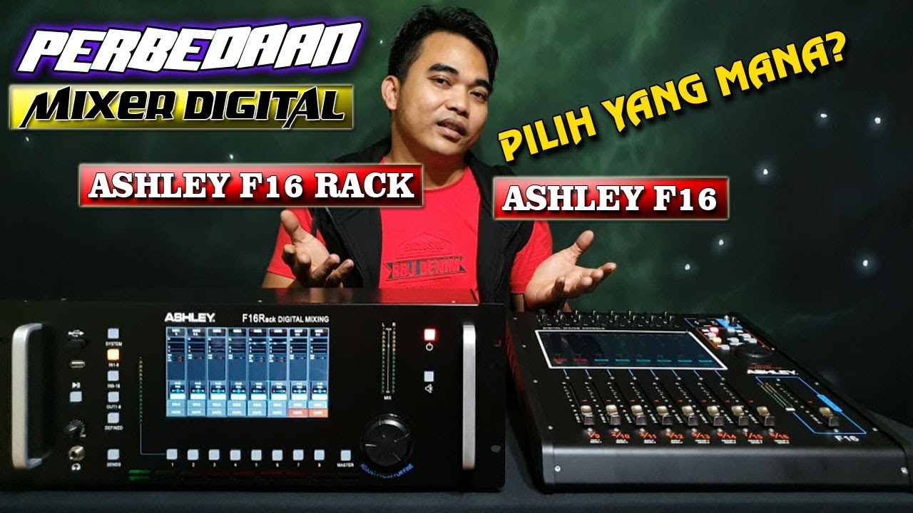 REVIEW +TUTORIAL | MIXER DIGITAL ASHLEY F16 RACK & PERBEDAAN DENGAN  TIPE