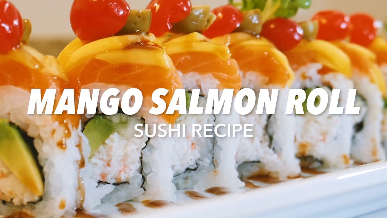 How to make Sushi: Mango Salmon Roll