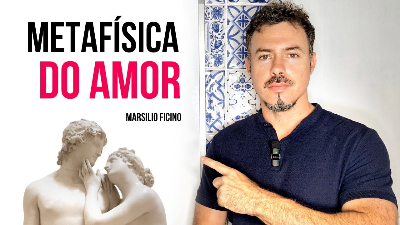METAFÍSICA DO AMOR: O que é o amor e por quem nos apaixonamos?