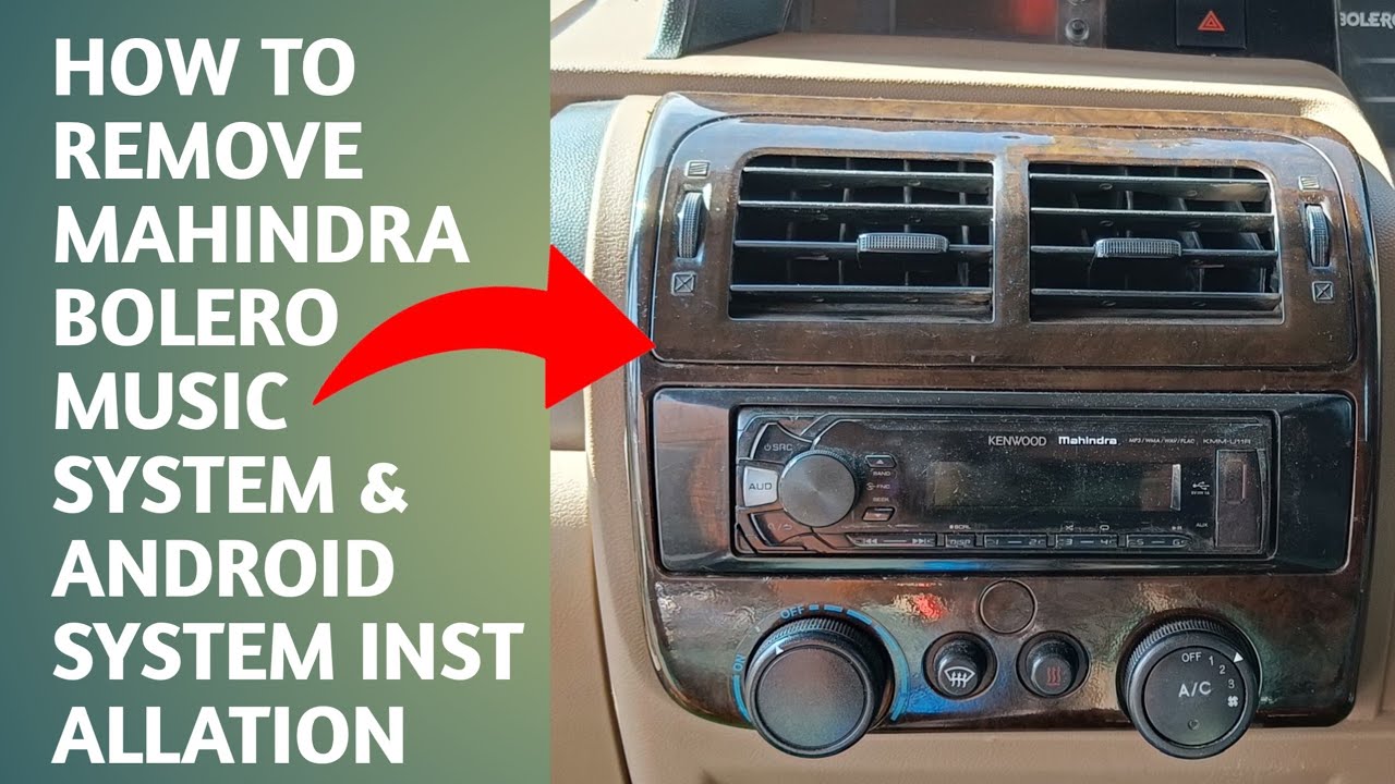 How to remove Mahindra bolero music system & new Android system installation #Dk car sakti