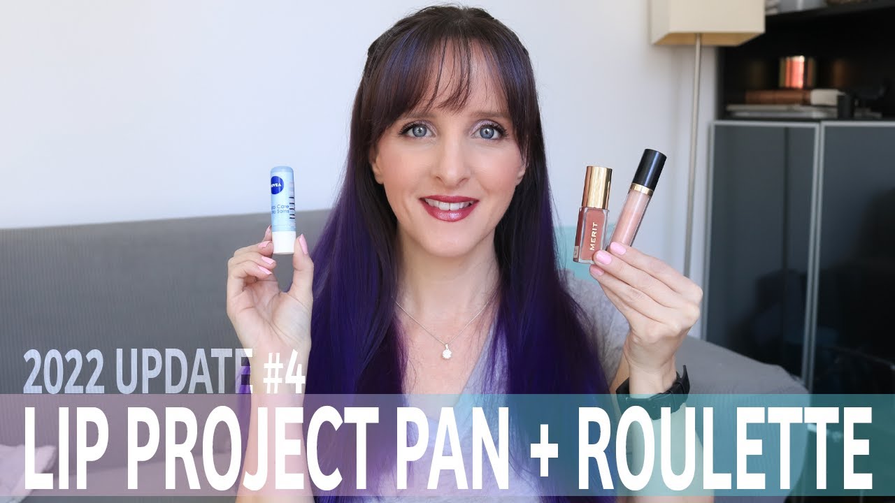 Lip Project Pan + Roulette 2022 - Update #4