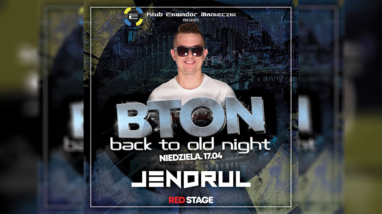 DJ Jendrul @ Ekwador Manieczki (17.04.2022) # Back to Old Night