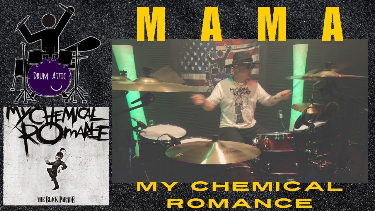My Chemical Romance - Mama Drum Cover