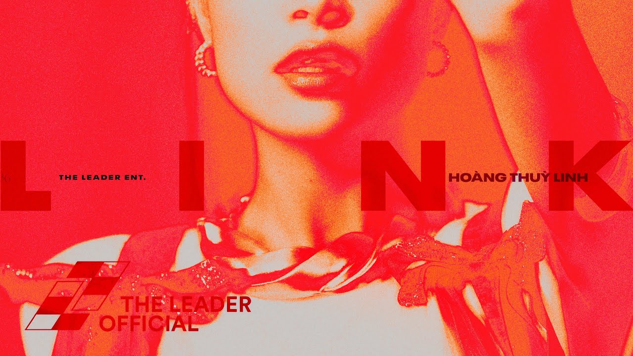 Ho&agrave;ng Thuỳ Linh | LINK Album Sampler