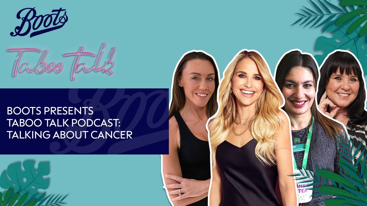 Talking about cancer | Taboo Talk Podcast S5 EP03 | Boots UK