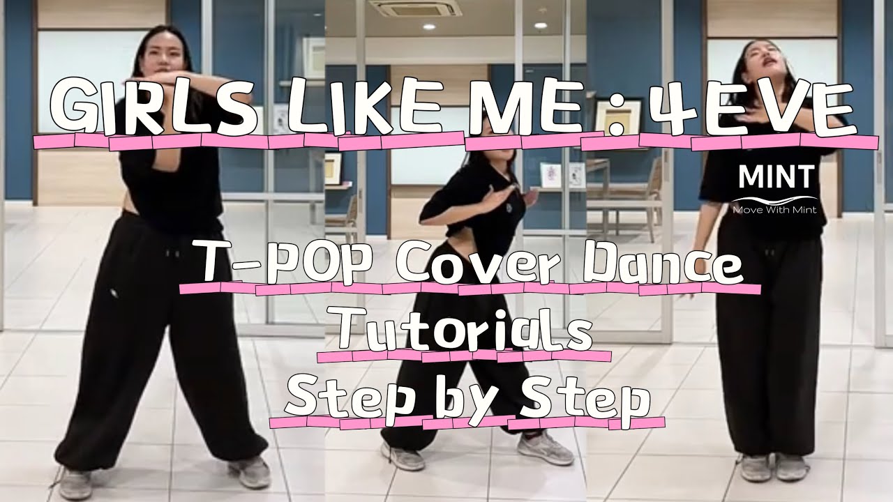 สอนเต้น Girl Like Me : 4eve | step by step #movewithmint 