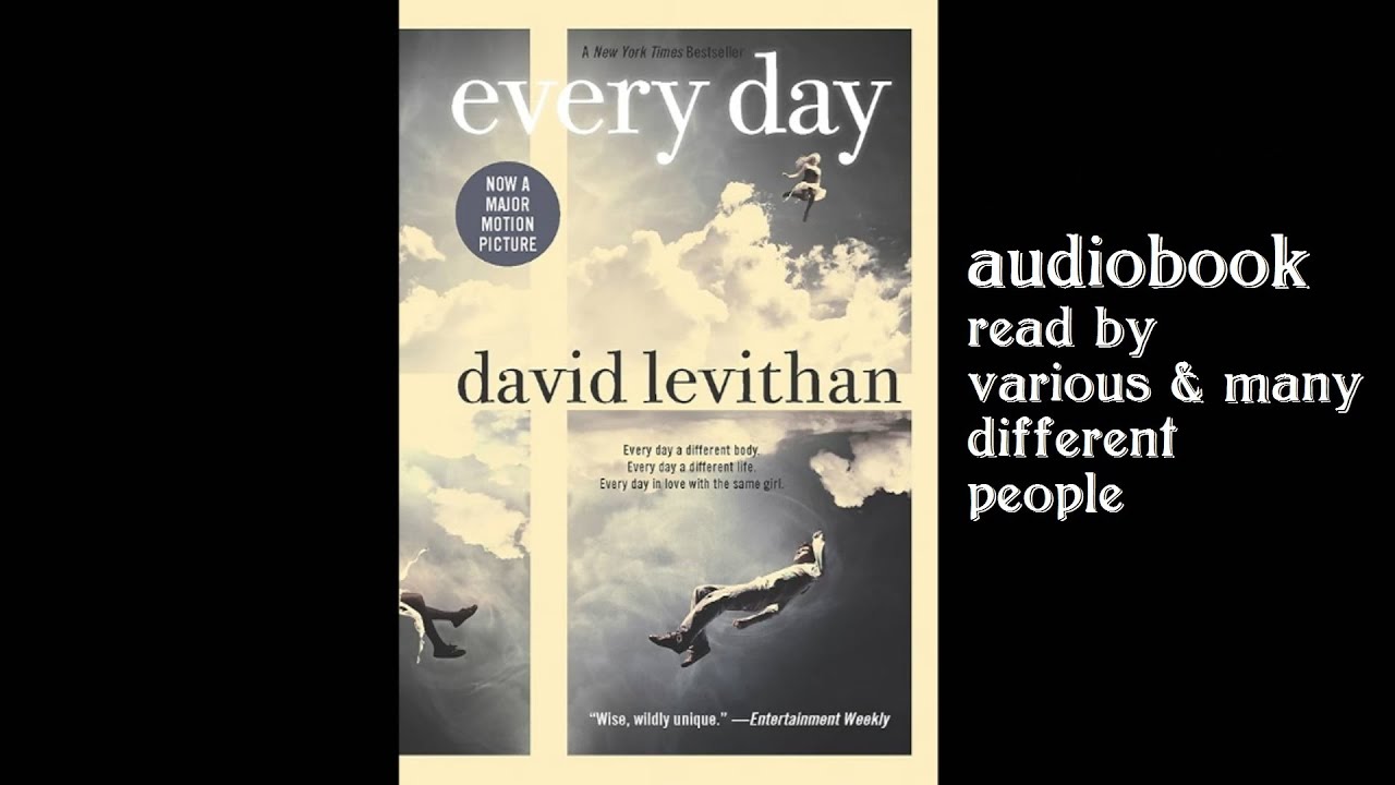 'Every Day' by David Levithan (part 1 of 2)