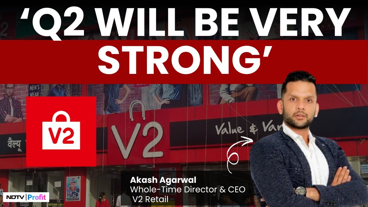 GST 2.0 & Festive Season Boost For V2 Retail: CEO Akash Agarwal Analyses Impact On The Company