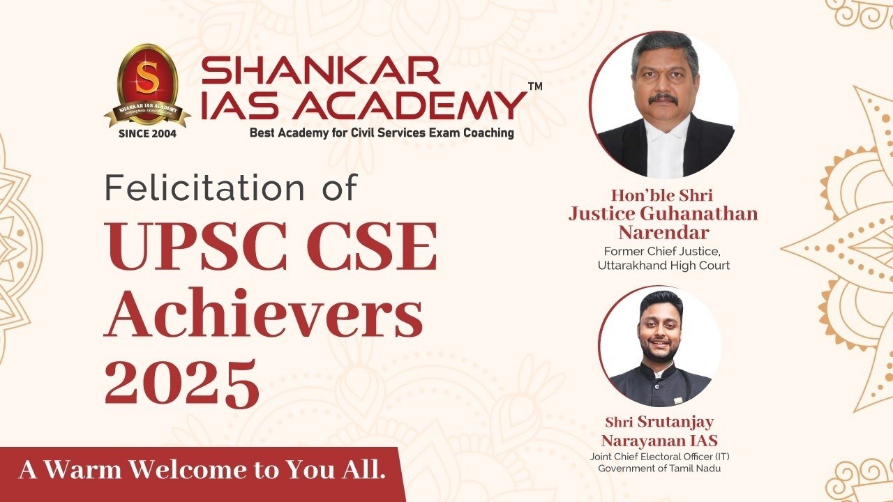 UPSC CSE 2025 Achievers Felicitation Ceremony | Shankar IAS Academy | UPSC Toppers 2025 |