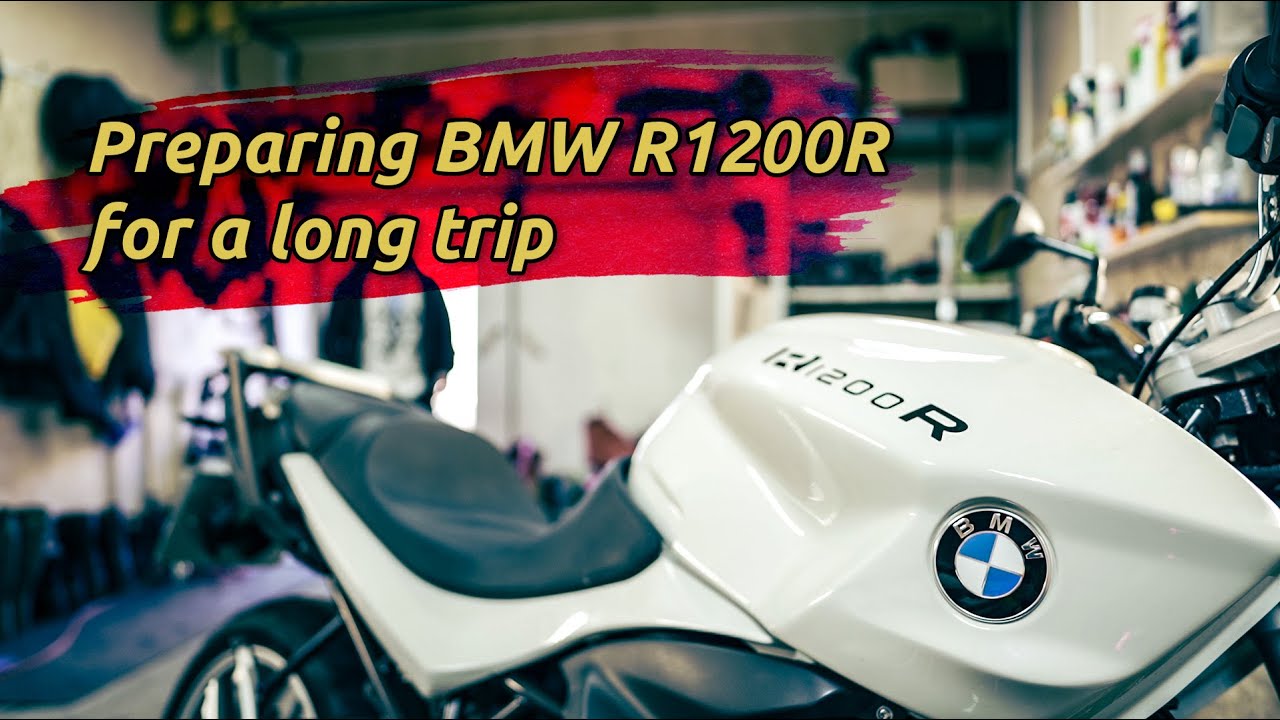 Preparing BMW R1200R for a long trip I motolife I