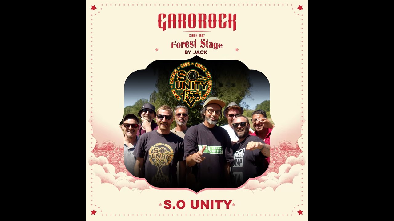 S.O UNITY AU GAROROCK 2023 