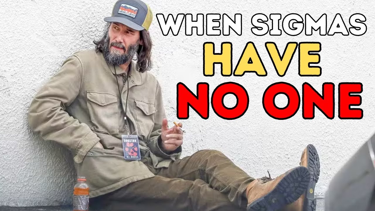 Why Do Sigma Males End Up Alone in Their Lives?