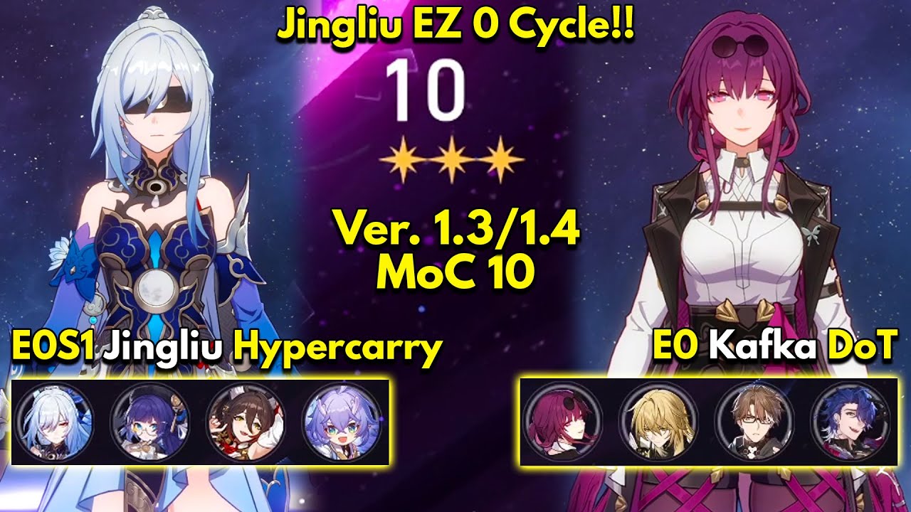 E0S1 Jingliu Hypercarry & E0 Kafka DoT | Memory of Chaos Floor 10 3 Stars | Honkai: Star Rail 1.4