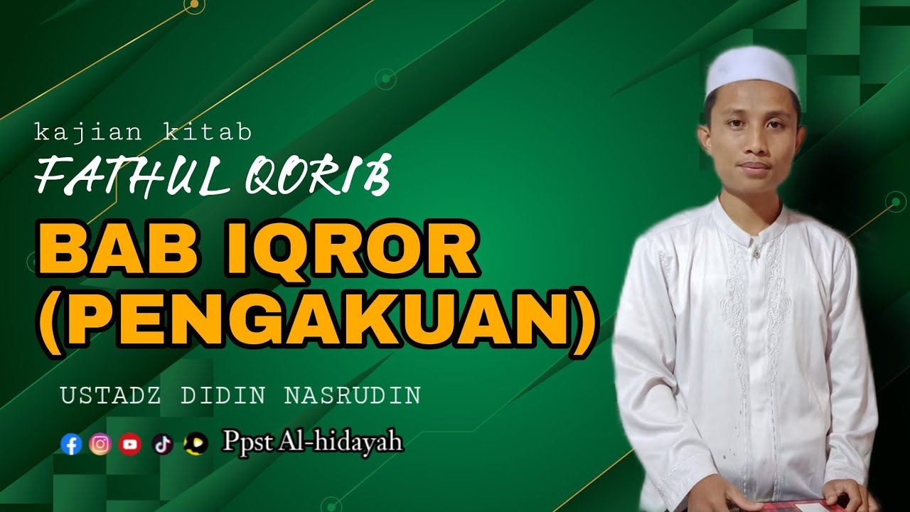 JANGAN MENGAKU ZINA ! fathul qorib bab iqrar | Ustadz Didin nasrudin