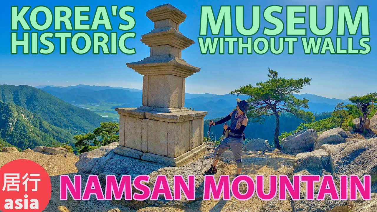 The UNESCO Mountain, Gyeongju Namsan Hike Through History