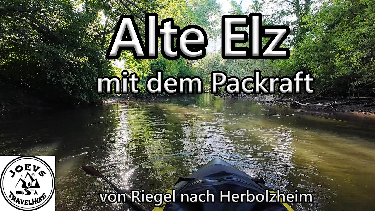 Die alte Elz #packraft